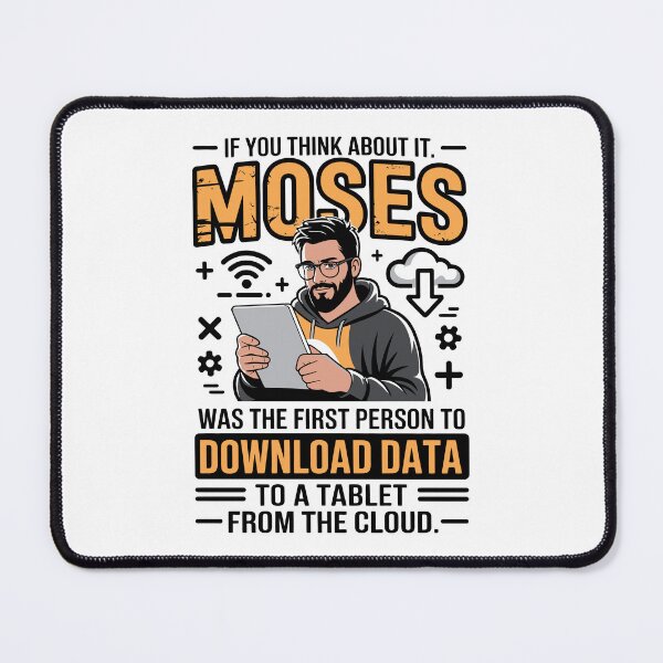 Item preview, Moses was the first man to download from the cloud to a tablet designed and sold by jkrphoto.