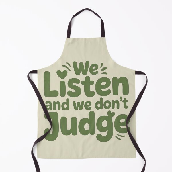 Item preview, I HAVE TIME TO LISTEN, YOUR LIFE MATTERS! designed and sold by SharingLove.