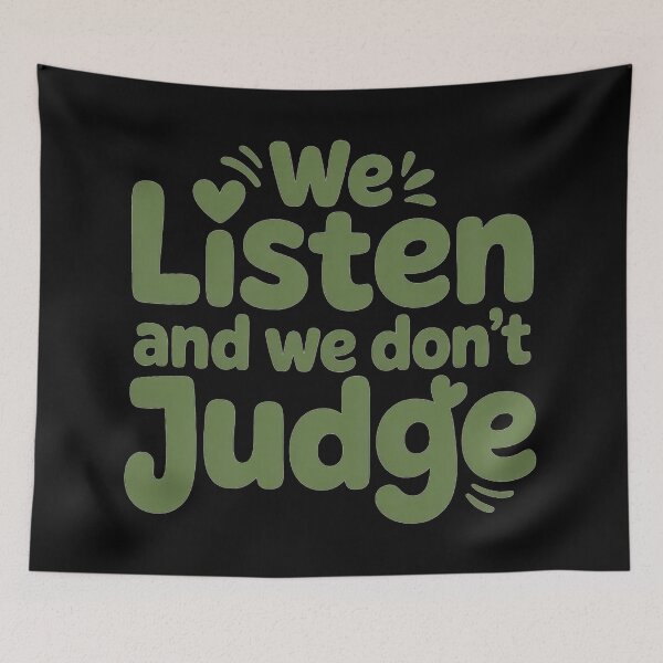 Item preview, I HAVE TIME TO LISTEN, YOUR LIFE MATTERS! designed and sold by SharingLove.