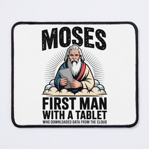 Item preview, Moses was the first man to download from the cloud to a tablet designed and sold by jkrphoto.