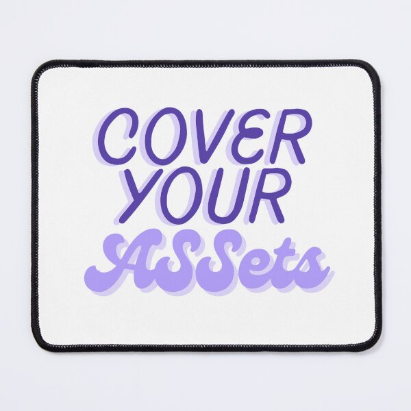 Item preview, Cover your assets designed and sold by Fantasy2Reality.