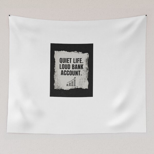 Item preview, Copy of Quiet Life Loud Bank Account Minimalist Design designed and sold by Kupeliemre.