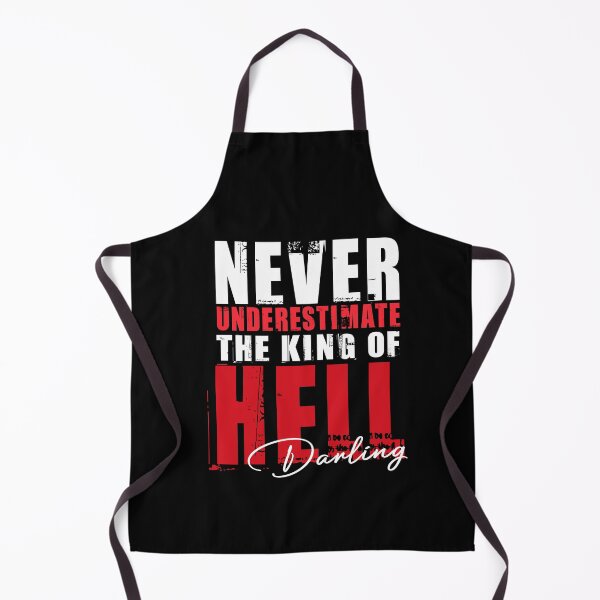 Item preview, Never Underestimate The King Of Hell Darling Crowley Quote SPN designed and sold by Say It With Ink.