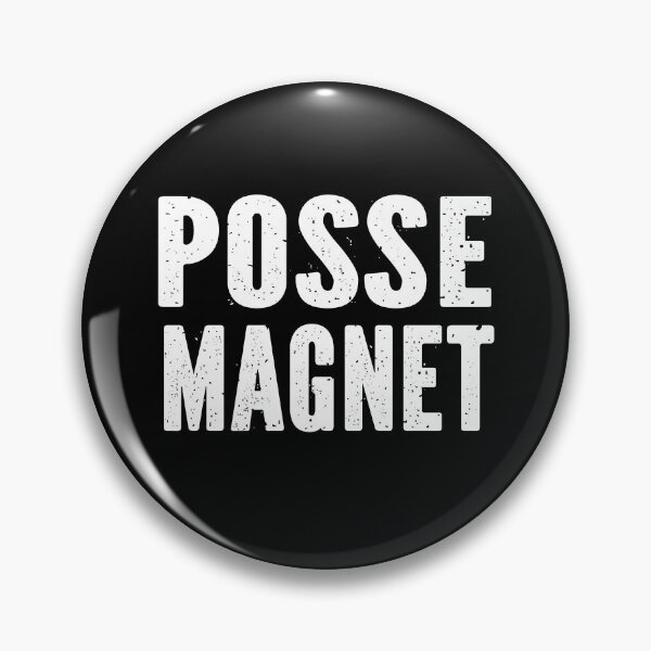 Item preview, Posse Magnet Dean Winchester Quote Supernatural Humor SPN designed and sold by Say It With Ink.