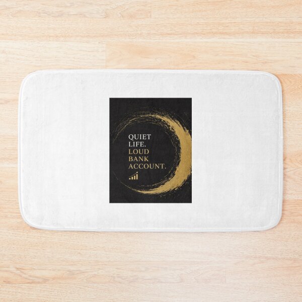 Item preview, Copy of Copy of Quiet Life Loud Bank Account Minimalist Design designed and sold by Kupeliemre.