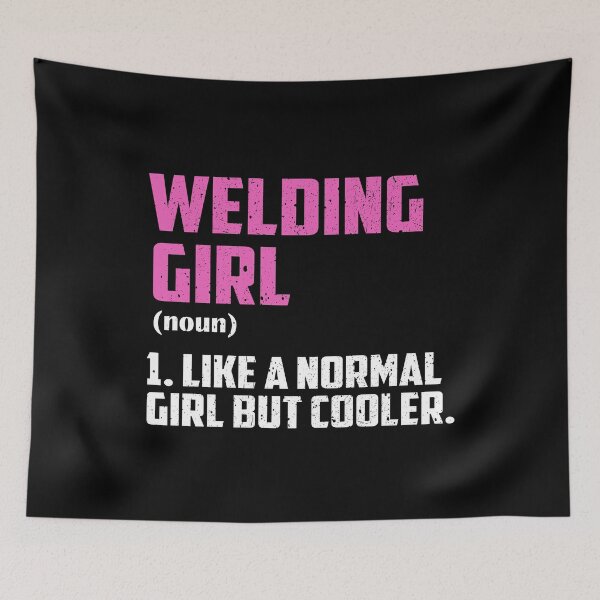 Item preview, Welding Girl Like A Normal Girl But Cooler designed and sold by GabbyKash.