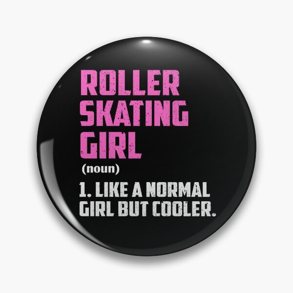 Item preview, roller skating Girl Like A Normal Girl But Cooler designed and sold by GabbyKash.