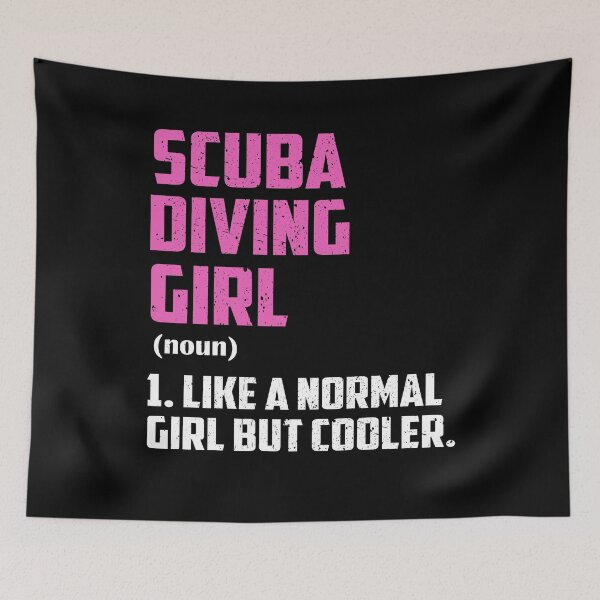 Item preview, scuba diving Girl Like A Normal Girl But Cooler designed and sold by GabbyKash.