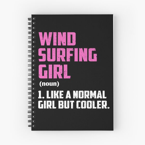 Item preview, wind surfing Girl Like A Normal Girl But Cooler designed and sold by GabbyKash.