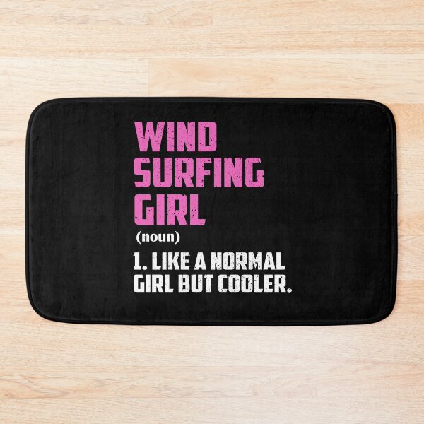 Item preview, wind surfing Girl Like A Normal Girl But Cooler designed and sold by GabbyKash.