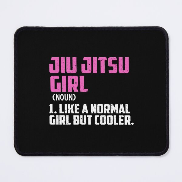 Item preview, Jiu Jitsu Girl Like A Normal Girl But Cooler designed and sold by GabbyKash.
