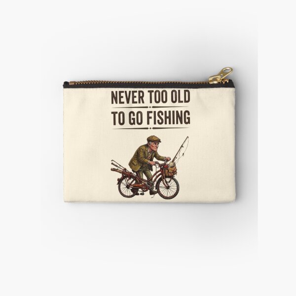 Item preview, Never too old to go fishing designed and sold by Stefanrajzer.