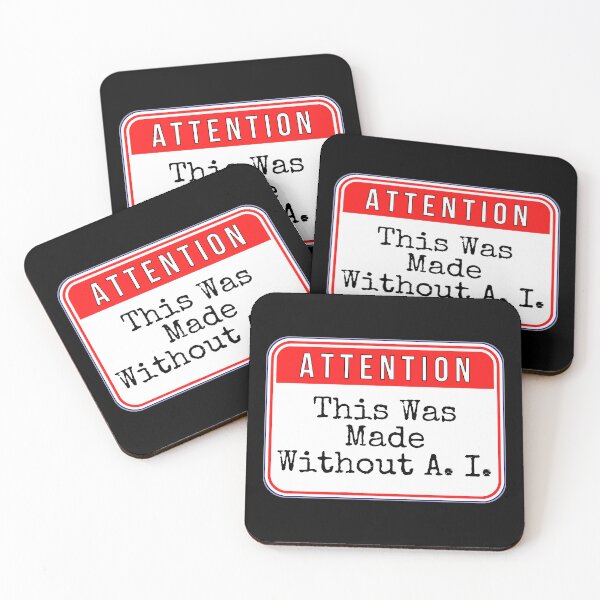 Item preview, ATTENTION:  This Was Made Without A. I. - funny warning signs designed and sold by DesignsFromTW-S.