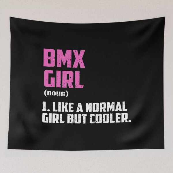 Item preview, Bmx Girl Like A Normal Girl But Cooler designed and sold by GabbyKash.