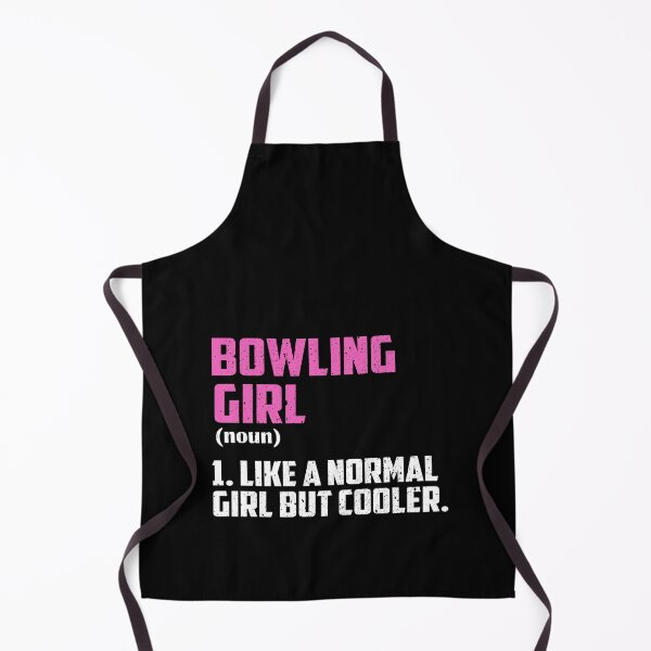 Item preview, Bowling Girl Like A Normal Girl But Cooler designed and sold by GabbyKash.