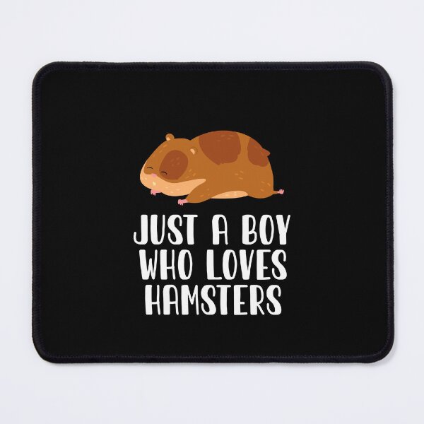 Item preview, Just A Boy Who Loves Hamsters designed and sold by CosmoKitsch.