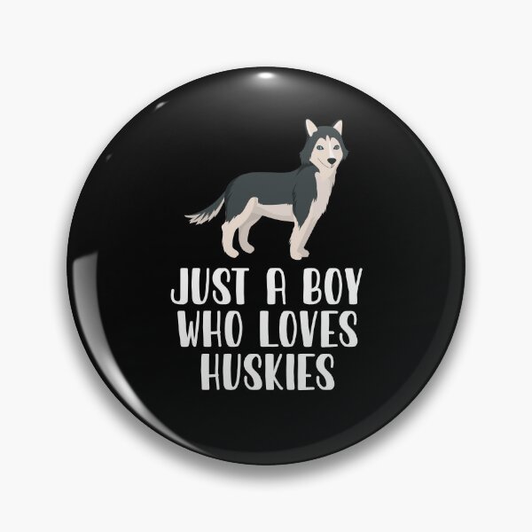 Artikelvorschau, Einfach ein Junge, der Huskys liebt entworfen und verkauft von CosmoKitsch.