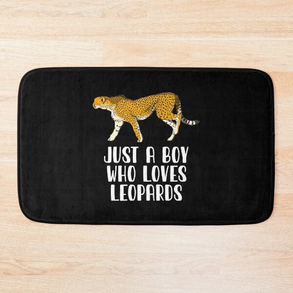 Item preview, Just A Boy Who Loves Leopards  designed and sold by CosmoKitsch.