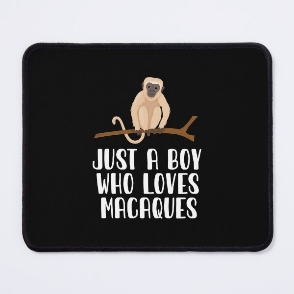 Item preview, Just A Boy Who Loves Macaques Monkeys designed and sold by CosmoKitsch.