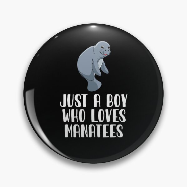 Item preview, Just A Boy Who Loves Manatees  designed and sold by CosmoKitsch.