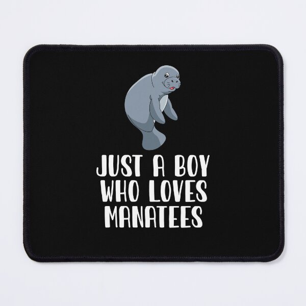 Item preview, Just A Boy Who Loves Manatees designed and sold by CosmoKitsch.
