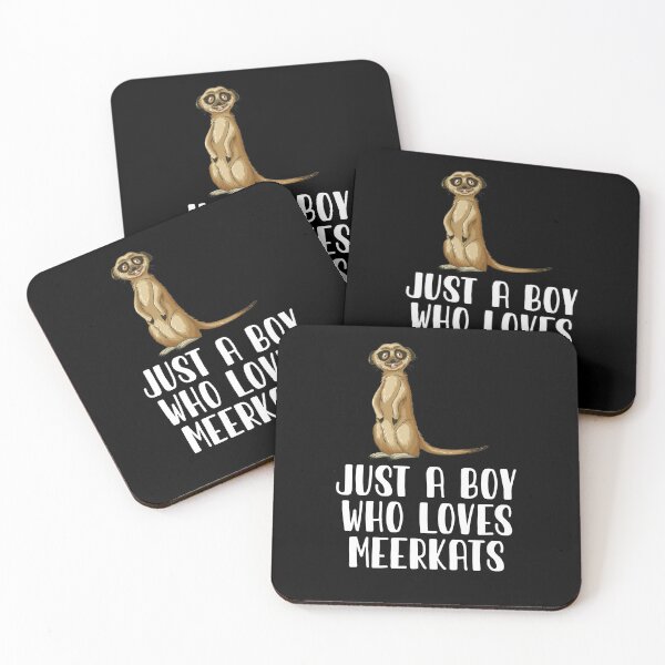 Item preview, Just A Boy Who Loves Meerkats  designed and sold by CosmoKitsch.