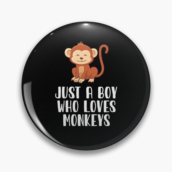 Item preview, Just A Boy Who Loves Monkeys  designed and sold by CosmoKitsch.
