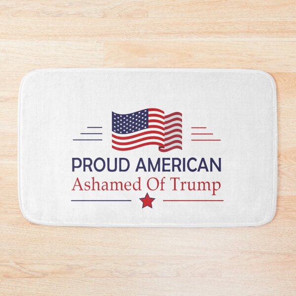 Item preview, Proud American Ashamed Of Trump designed and sold by anaotradnova.