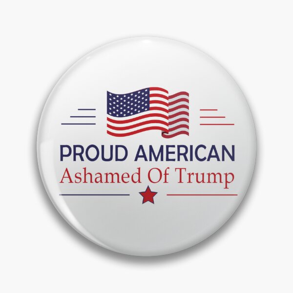 Item preview, Proud American Ashamed Of Trump designed and sold by anaotradnova.