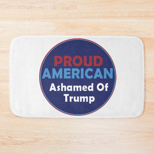 Item preview, Proud American Ashamed Of Trump designed and sold by anaotradnova.