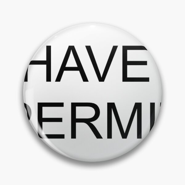 Item preview, I have a permit designed and sold by mustacheese.