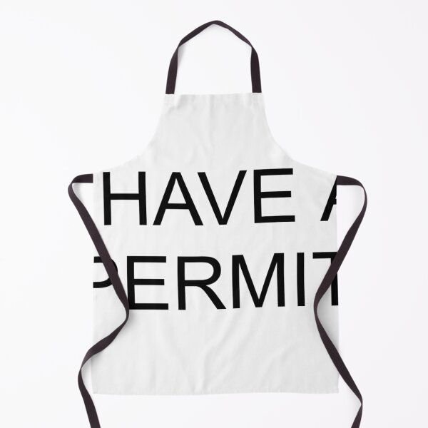 Item preview, I have a permit designed and sold by mustacheese.
