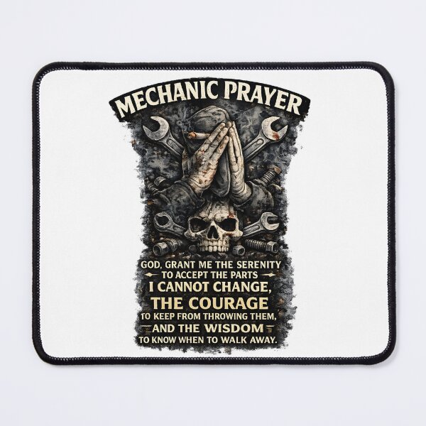 Item preview, Mechanic Prayer – Funny Mechanic Quote | Garage humor design designed and sold by Paddy36777.