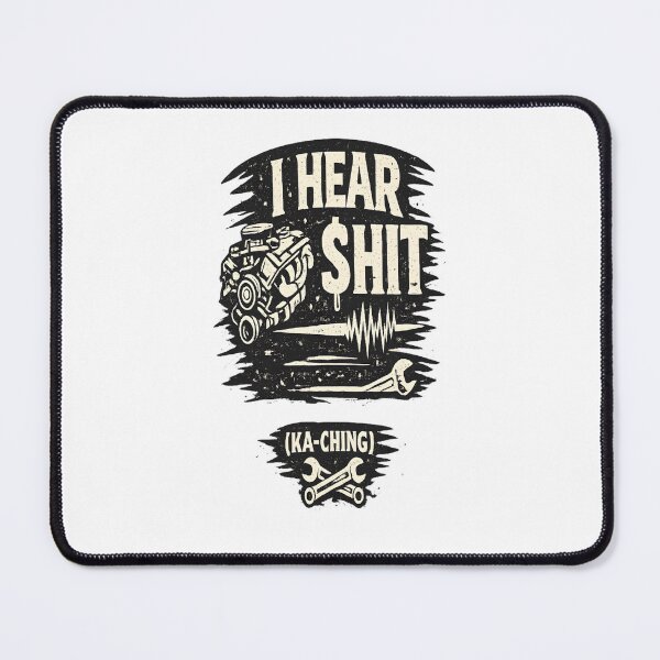 Item preview, Funny Mechanic Shirt – “I Hear That Too” Dark Humor Car Repair Tee designed and sold by Paddy36777.