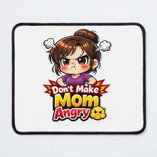 Item preview, Don’t Make Mom Angry ? Funny Mom Sticker | Cute Angry Mom Chibi | Mother’s Day Gift Sticker | Kawaii Mom Meme Sticker designed and sold by Sidra digital art 8277237.