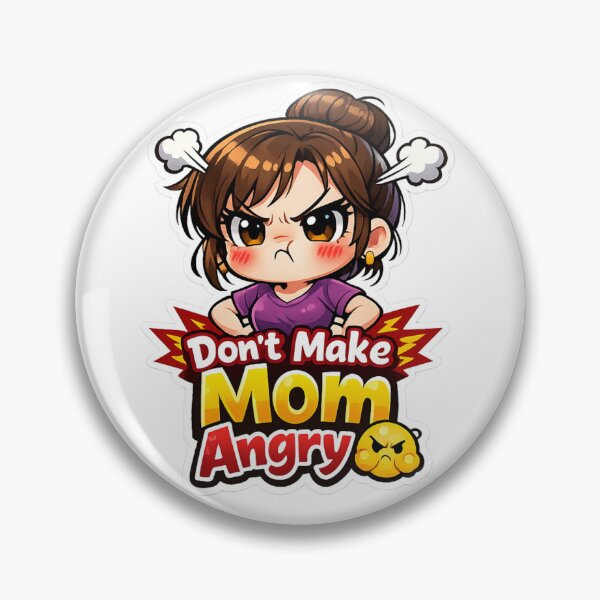 Item preview, Don’t Make Mom Angry ? Funny Mom Sticker | Cute Angry Mom Chibi | Mother’s Day Gift Sticker | Kawaii Mom Meme Sticker designed and sold by Sidra digital art 8277237.