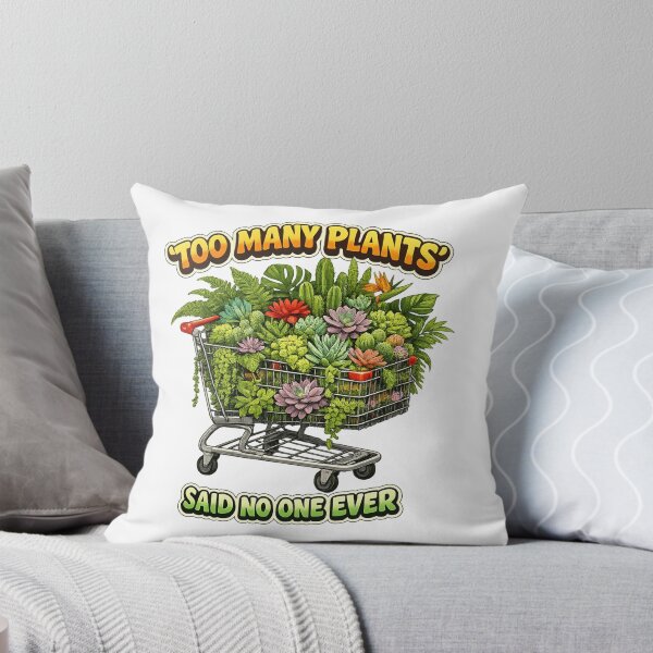 Item preview,  Too Many Plants Said No One - Gardening Hoarder Quote designed and sold by Retro Mood Co.