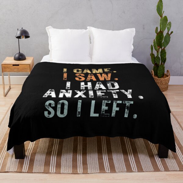 Item preview, I Came I Saw I Had Anxiety So I Left Funny Introvert Anxiety designed and sold by EzraIBlankenshi.