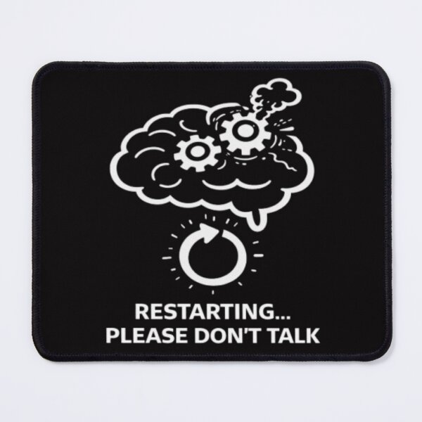 Item preview, Restarting Please Don't Talk Funny Introvert Brain Design designed and sold by MS-DesignArt.