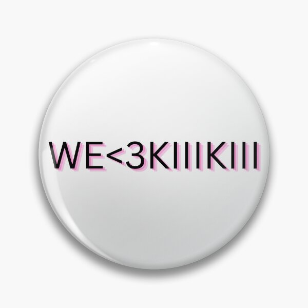 Item preview, WE<3KIIIKIII designed and sold by AngelCakeArtss.