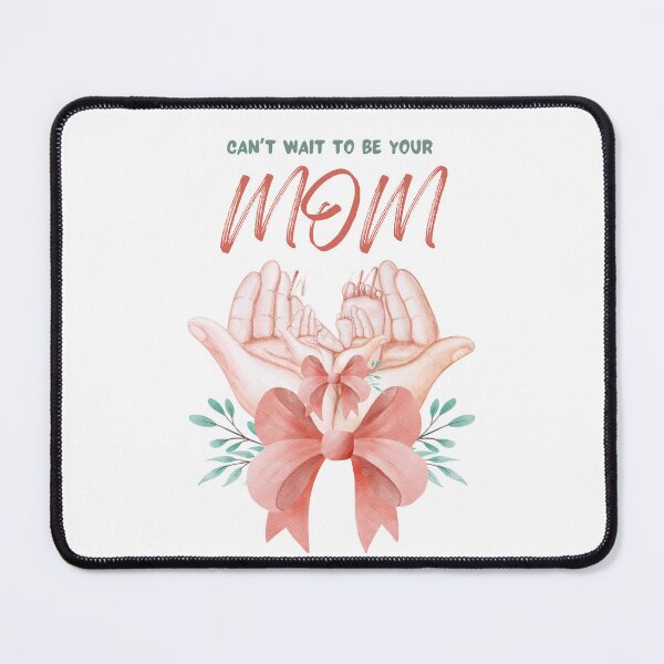 Item preview, Can't Wait to Be Your Mom Pregnancy Announcement designed and sold by Shinebright89.