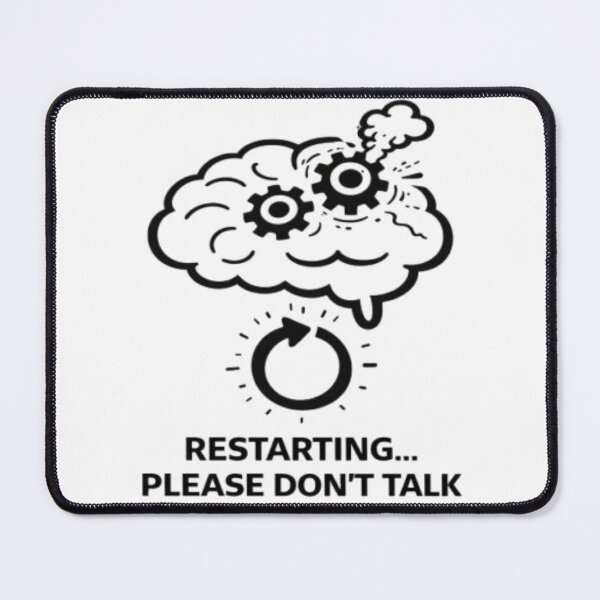 Item preview, Restarting Please Don’t Talk Funny Introvert Brain Design designed and sold by MS-DesignArt.