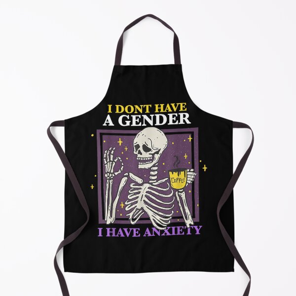 Item preview, I Don't Have A Gender I Have Anxiety Nonbinary Enby Skeleton designed and sold by EzraIBlankenshi.