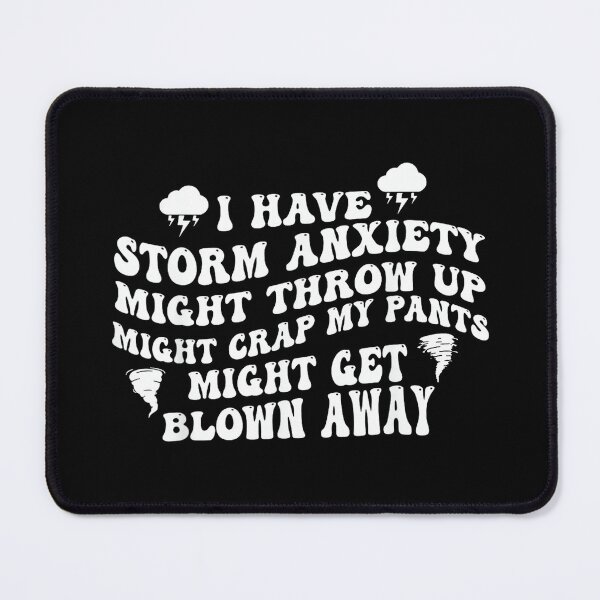 Item preview, I Have Storm Anxiety Might Throw Up Groovy Funny Saying designed and sold by EzraIBlankenshi.