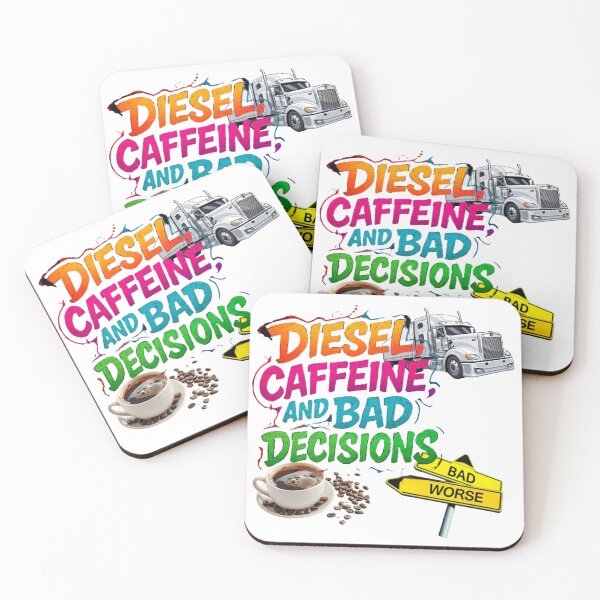 Item preview, Diesel, Caffeine, and Bad Decisions designed and sold by Just-Believe777.
