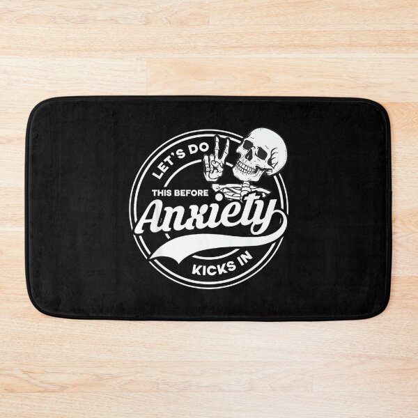 Item preview, Let's Do This Before Anxiety Kicks In Funny Anti Social designed and sold by EzraIBlankenshi.