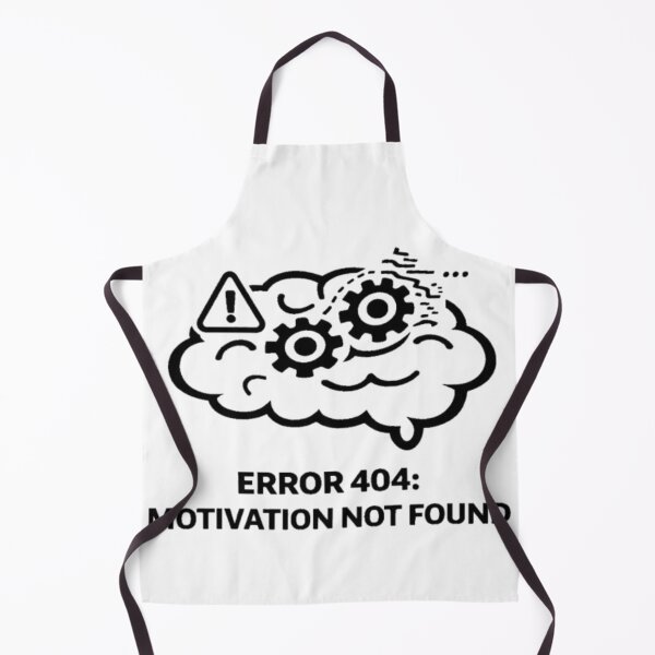 Item preview, Error 404 Motivation Not Found Funny Brain Design designed and sold by MS-DesignArt.
