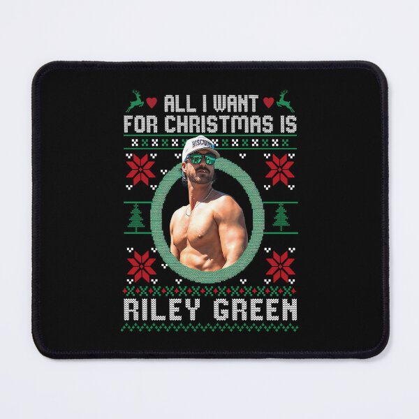 Item preview, All I Want For Christmas Is Riley Green designed and sold by Nikolai97.
