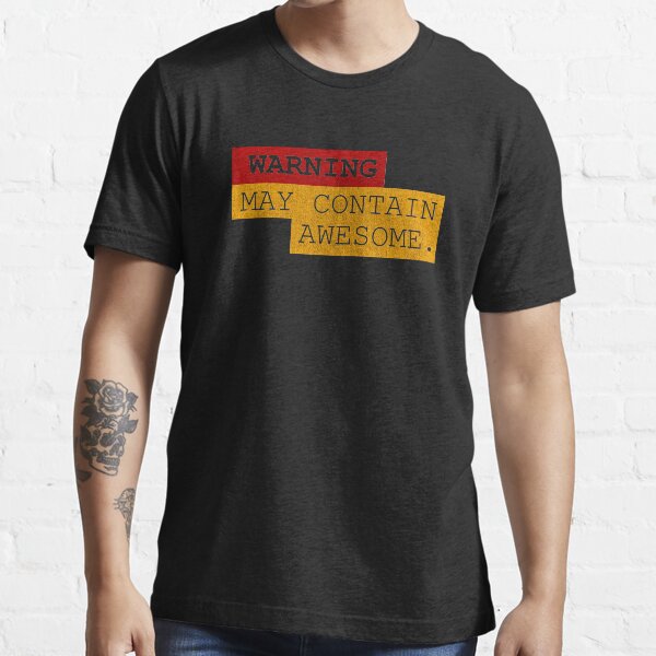 Item preview, Warning May Contain Awesome designed and sold by THAT - ONE - TEE.