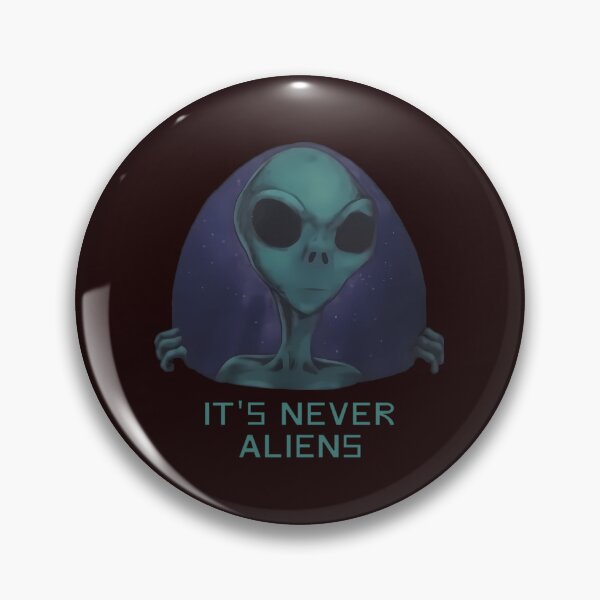 Aperçu de l'œuvre It'S Never Aliens créée et vendue par WILI-YAWILI.